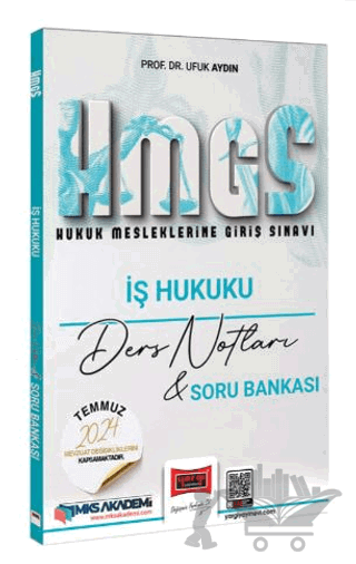 2025 Hukuk Mesleklerine Giriş Sınavı İş Hukuku Ders Notları & Soru Bankası