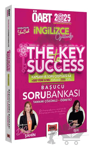 2025 ÖABT İngilizce Öğretmenliği The Key To Success Başucu Tamamı Çözümlü Soru Bankası