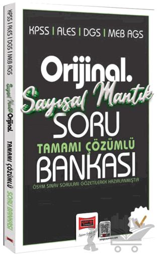 KPSS ALES DGS MEB-AGS Orijinal Sayısal Mantık Tamamı Çözümlü Soru Bankası