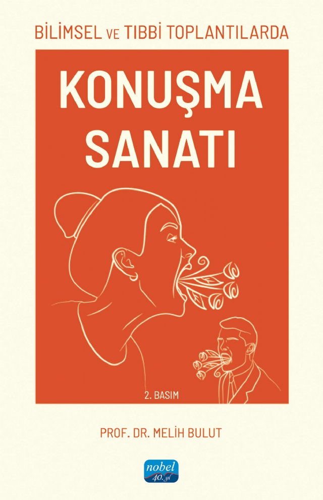 Bilimsel ve Tıbbi Toplantılarda KONUŞMA SANATI