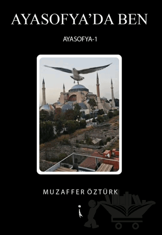 Ayasofya'da Ben