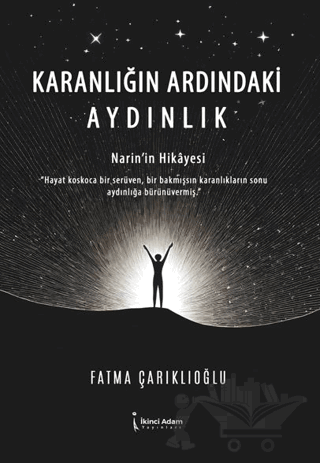 Karanlığın Ardındaki Aydınlık