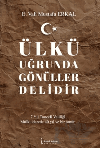 Ülkü Uğrunda Gönüller Delidir