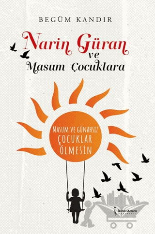 Narin Güran ve Masum Çocuklara