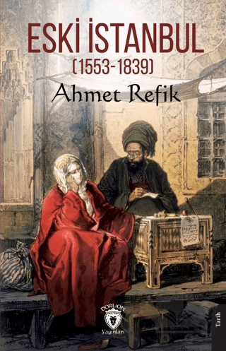 Eski İstanbul (1553 - 1839)