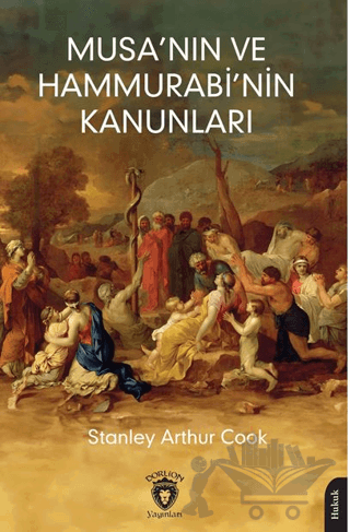 Musa’nın ve Hammurabi’nin Kanunları