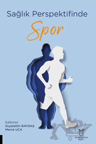 Sağlık Perspektifinde Spor