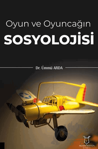 Oyun ve Oyuncağın Sosyolojisi