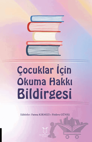 Çocuklar İçin Okuma Hakkı Bildirgesi