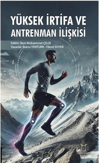 Yüksek İrtifa ve Antrenman İlişkisi