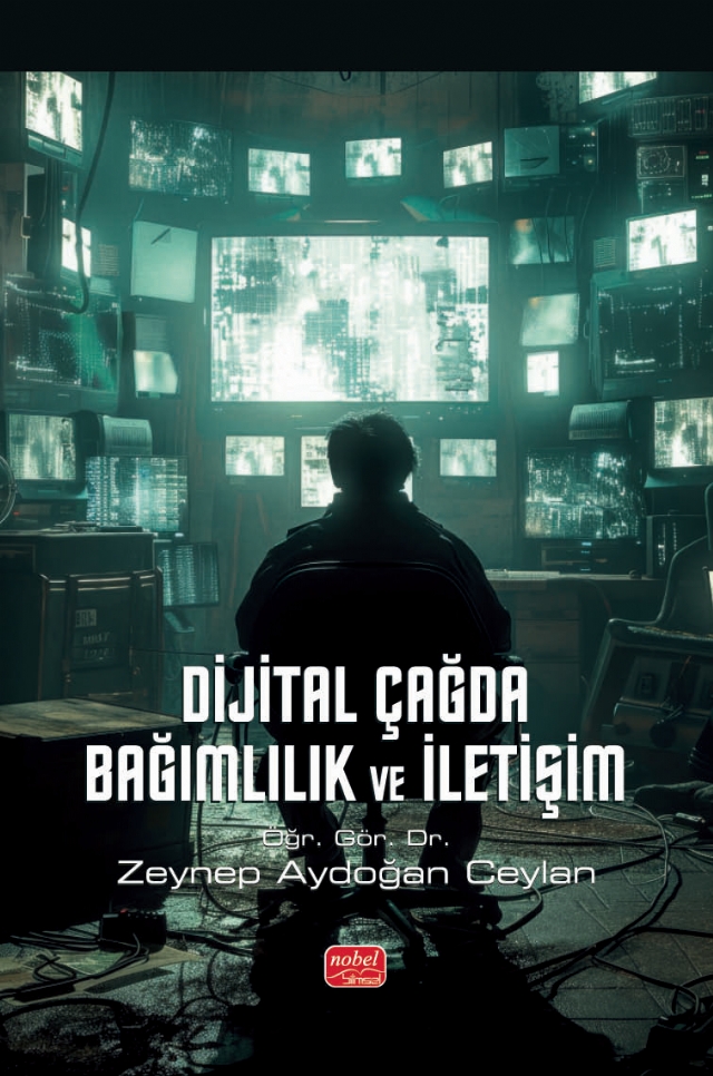 Dijital Çağda Bağımlılık ve İletişim