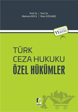 Türk Ceza Hukuku Özel Hükümler