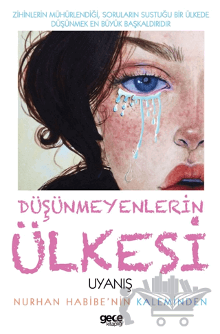 Düşünmeyenlerin Ülkesi