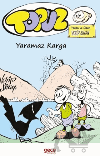 Topuz – Yaramaz Karga