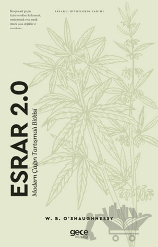 Esrar 2.0 Modern Çağın Tartışmalı Bitkisi