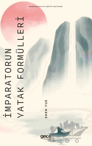 İmparatorun Yatak Formülleri