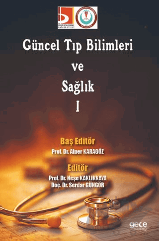 Güncel Tıp Bilimleri ve Sağlık 1