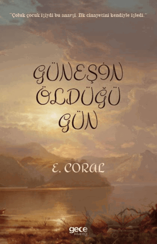 Güneşin Öldüğü Gün