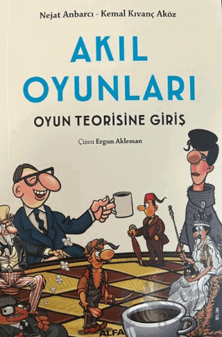 Akıl Oyunları - Oyun Teorisine Giriş