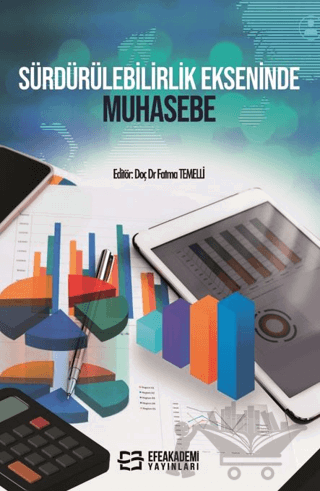 Sürdürülebilirlik Ekseninde Muhasebe