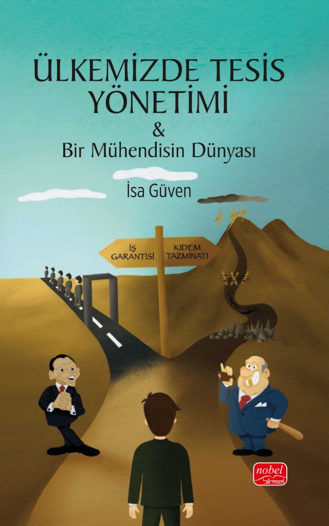 ÜLKEMİZDE TESİS YÖNETİMİ - Bir Mühendisin Dünyası