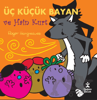 Üç Küçük Bayan ve Hain Kurt