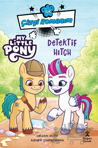 İlk Çizgi Romanım My Little Pony-Dedektif Hitch