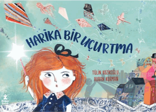 Harika Bir Uçurtma