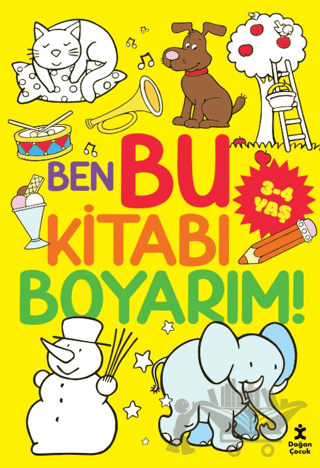 Ben Bu Kitabı Boyarım! 3-4 Yaş