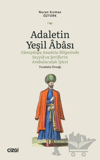 Adaletin Yeşil Abası