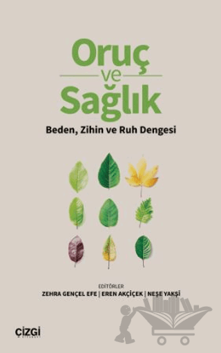 Oruç ve Sağlık Beden, Zihin ve Ruh Dengesi