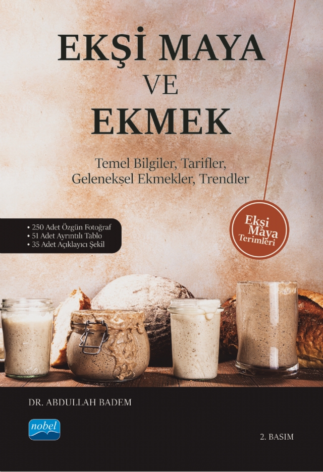 EKŞİ MAYA VE EKMEK - Temel Bilgiler, Tarifler, Geleneksel Ekmekler, Trendler