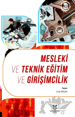 Mesleki ve Teknik Eğitim ve Girişimcilik