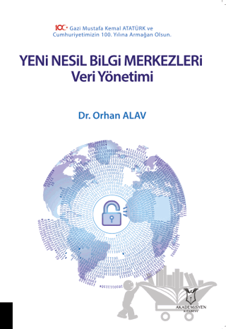 Yeni Nesil Bilgi Merkezleri: Veri Yönetimi