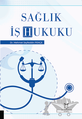 Sağlık İş Hukuku
