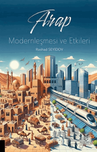 Arap Modernleşmesi ve Etkileri
