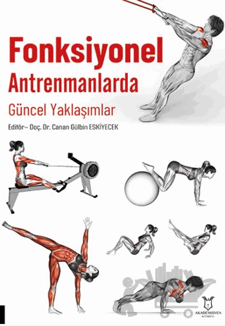 Fonksiyonel Antrenmanlarda Güncel Yaklaşımlar