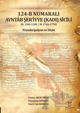 124-B Numaralı Ayntab Şer'iyye (Kadı) Sicili