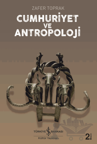 Cumhuriyet ve Antropoloji