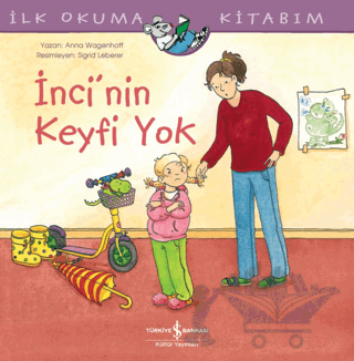İnci’nin Keyfi Yok