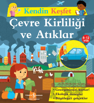 Kendin Keşfet - Çevre Kirliliği ve Atıklar