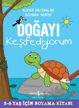 Doğayı Keşfediyorum - Süper Hayvanlar Boyama Serisi