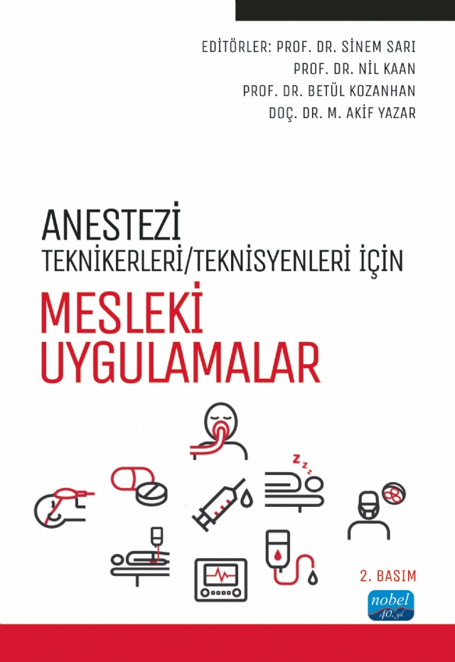 Anestezi Tekniker/Teknisyenleri İçin MESLEKİ UYGULAMALAR
