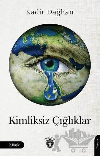 Kimliksiz Çığlıklar