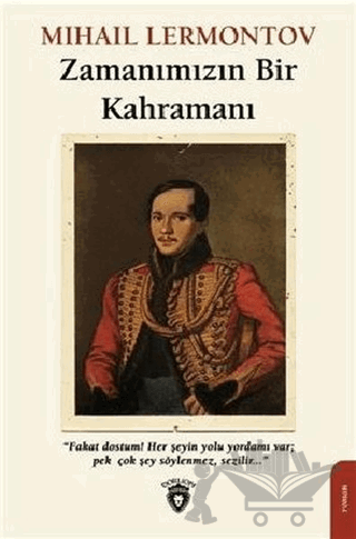 Zamanımızın Bir Kahramanı
