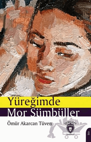 Yüreğimde Mor Sümbüller