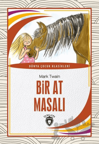Bir At Masalı