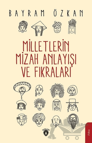 Milletlerin Mizah Anlayışı ve Fıkraları