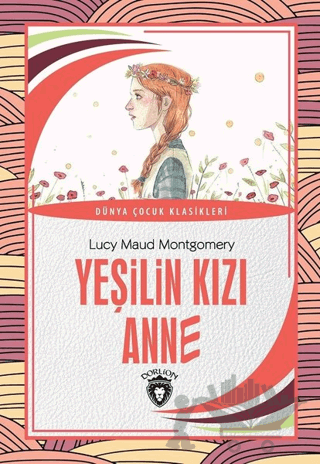 Yeşilin Kızı Anne