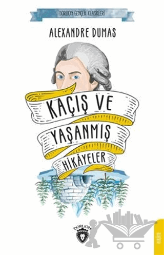 Kaçış ve Yaşanmış Hikayeler